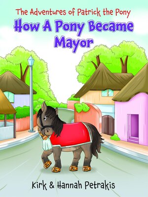 cover image of How a Pony Became Mayor
